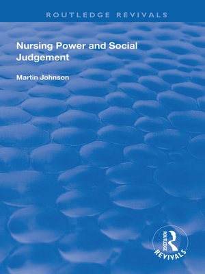 cover image of Nursing Power and Social Judgement